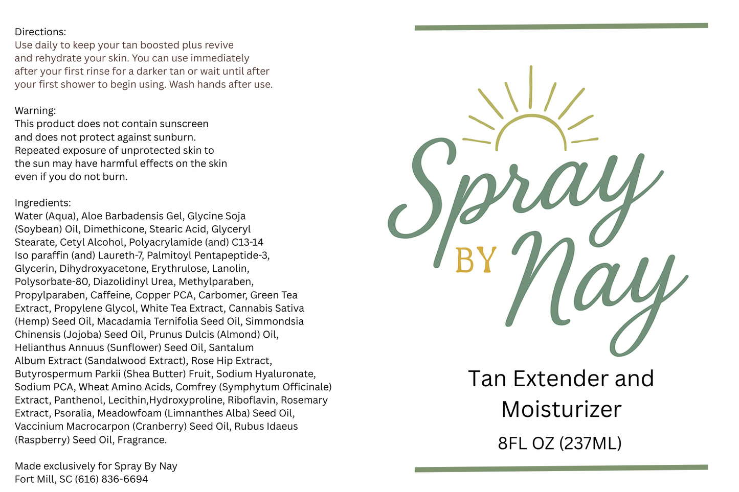 Tan Extender and Moisturizer